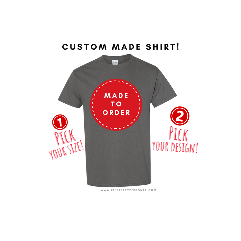 CHARCOAL- MADE TO ORDER- Unisex CHARCOAL Shirt [READ LISTING!]